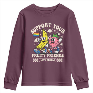Support Your Fruity Friends Youth Sweatshirt Retro Cute Banana and Berry LGBT Pride Support TS02 Maroon Print Your Wear
