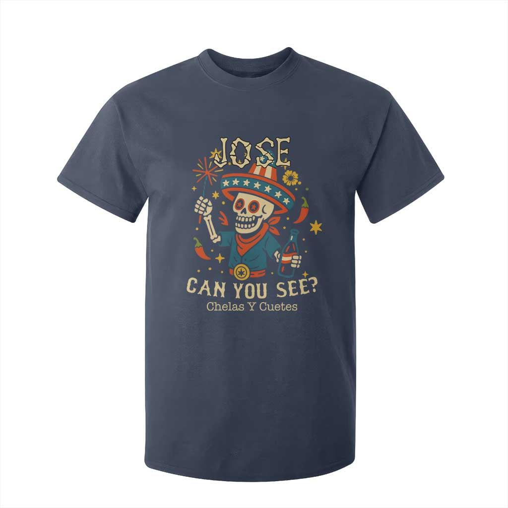Jose Can You See T Shirt For Kid Funny Chelas y Cuetes 4th of July Latino Skeleton Fiesta TS02 Navy Print Your Wear
