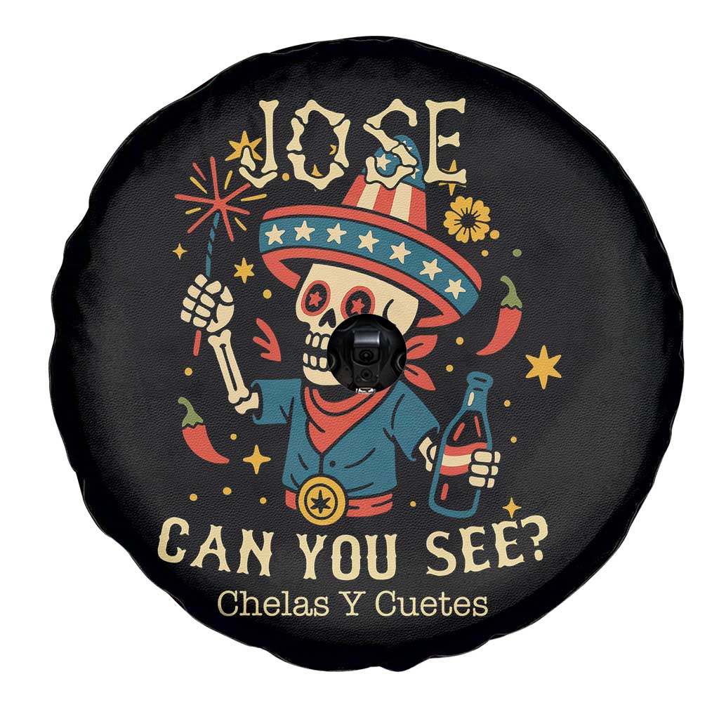 Jose Can You See Spare Tire Cover Funny Chelas y Cuetes 4th of July Latino Skeleton Fiesta TS02 Print Your Wear