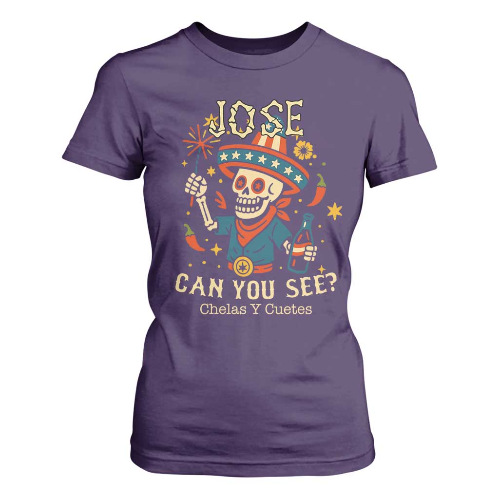 Jose Can You See T Shirt For Women Funny Chelas y Cuetes 4th of July Latino Skeleton Fiesta TS02 Purple Print Your Wear