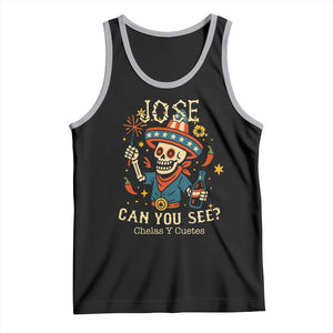 Jose Can You See Tank Top Funny Chelas y Cuetes 4th of July Latino Skeleton Fiesta TS02 Black Athletic Heather Print Your Wear