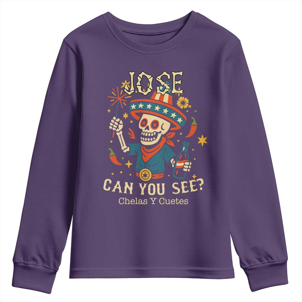 Jose Can You See Youth Sweatshirt Funny Chelas y Cuetes 4th of July Latino Skeleton Fiesta TS02 Purple Print Your Wear