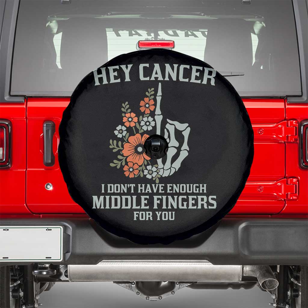 Anti Cancer Skeleton Middle Finger Spare Tire Cover Floral Fck Cancer TS02 Black Print Your Wear