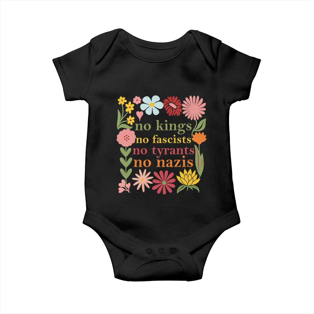 No Kings No Fascists No Tyrants No Nazis Baby Onesie Subtle Resist Retro Boho Floral TS02 Black Print Your Wear