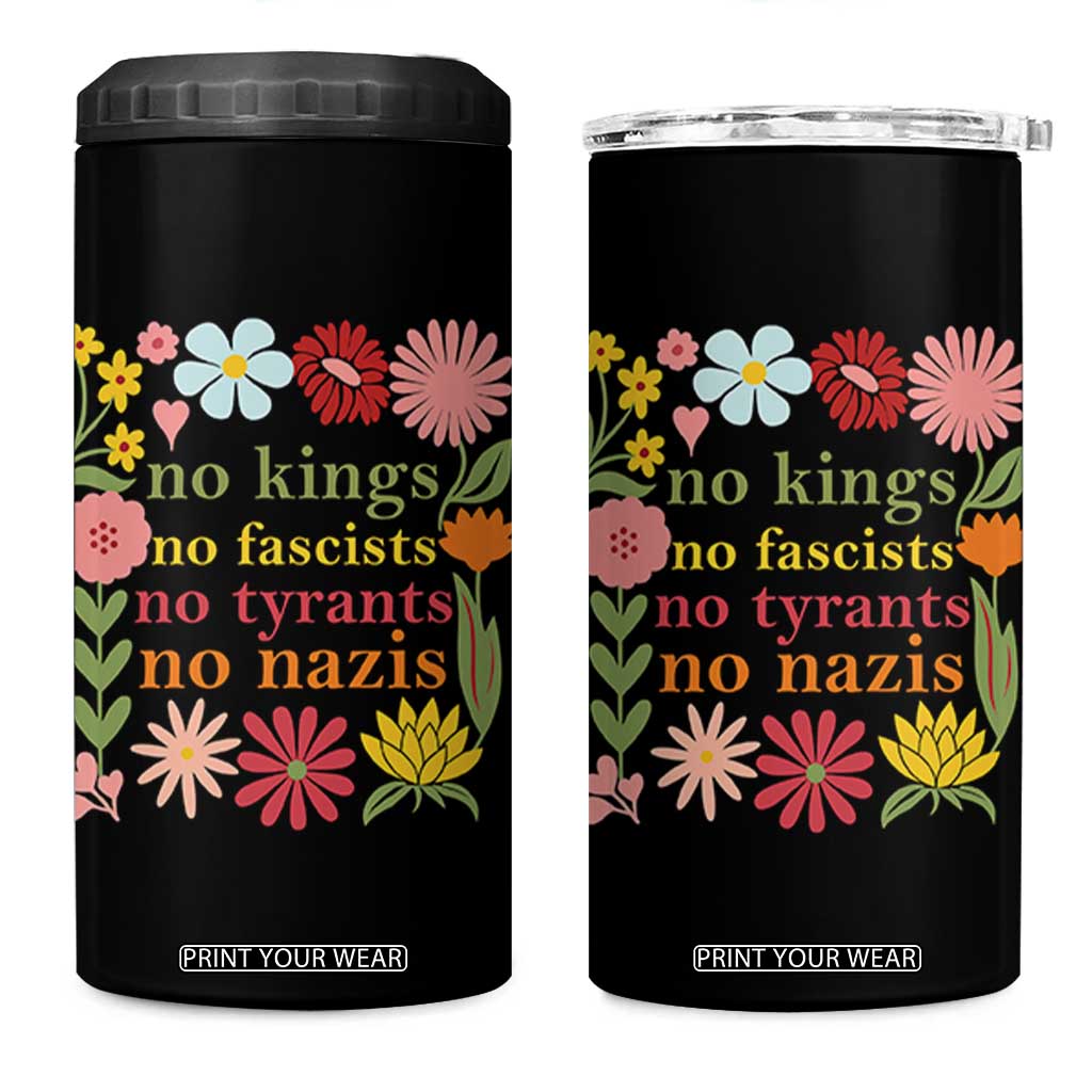 No Kings No Fascists No Tyrants No Nazis 4 in 1 Can Cooler Tumbler Subtle Resist Retro Boho Floral TS02 One Size: 16 oz Black Print Your Wear