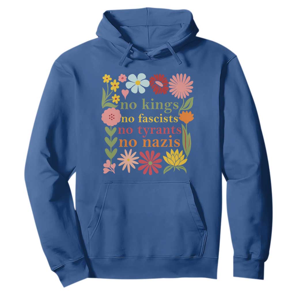 No Kings No Fascists No Tyrants No Nazis Hoodie Subtle Resist Retro Boho Floral TS02 Royal Blue Print Your Wear