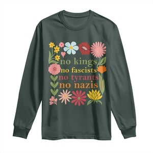 No Kings No Fascists No Tyrants No Nazis Long Sleeve Shirt Subtle Resist Retro Boho Floral TS02 Dark Forest Green Print Your Wear