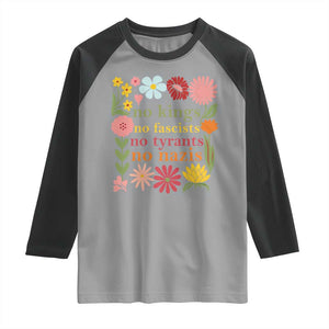 No Kings No Fascists No Tyrants No Nazis Raglan Shirt Subtle Resist Retro Boho Floral TS02 Sport Gray Black Print Your Wear