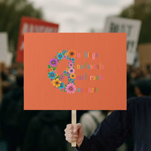 No Kings No Fascists No Tyrants No Nazis Protest Sign Resist Retro Boho Floral Peace Sign TS02 Horizontal 18" × 24" Orange Print Your Wear