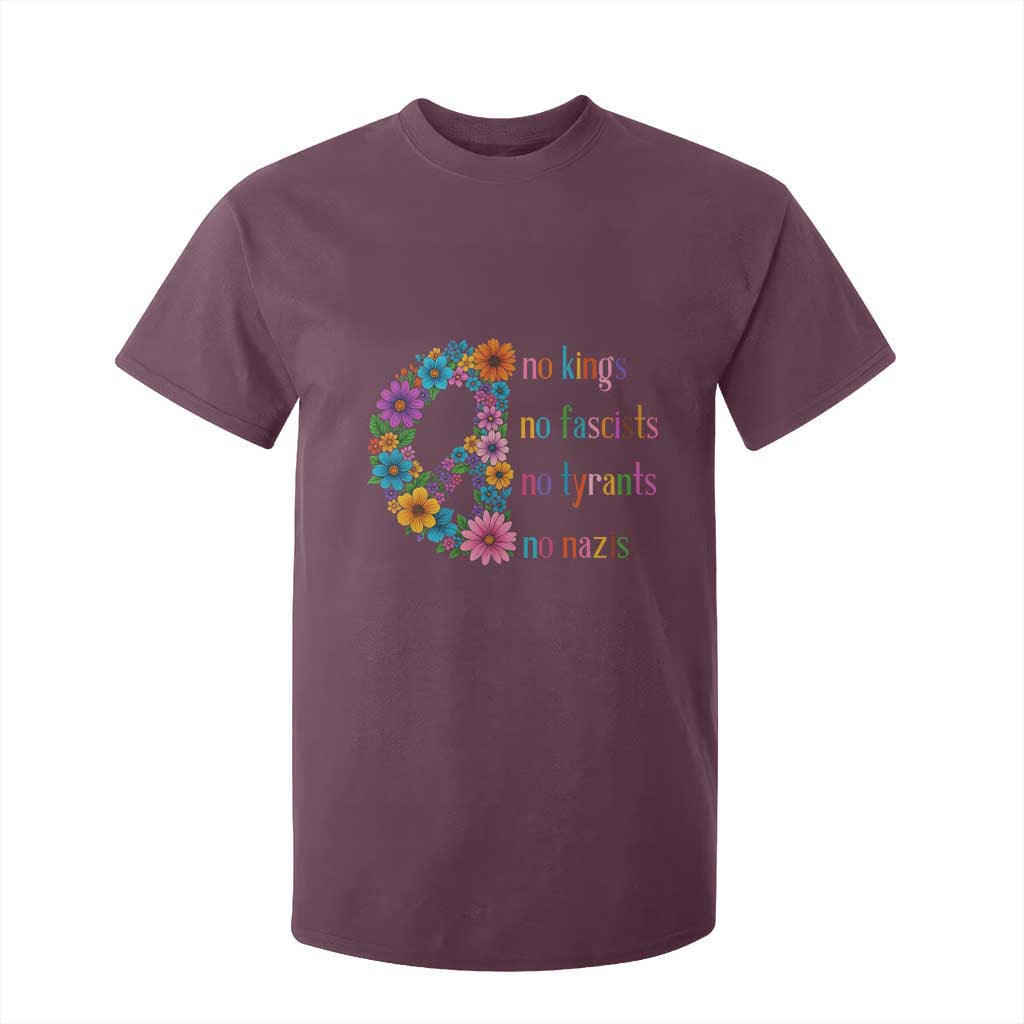 No Kings No Fascists No Tyrants No Nazis T Shirt For Kid Resist Retro Boho Floral Peace Sign TS02 Maroon Print Your Wear