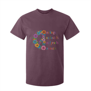 No Kings No Fascists No Tyrants No Nazis T Shirt For Kid Resist Retro Boho Floral Peace Sign TS02 Maroon Print Your Wear