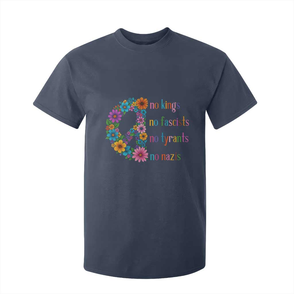 No Kings No Fascists No Tyrants No Nazis T Shirt For Kid Resist Retro Boho Floral Peace Sign TS02 Navy Print Your Wear
