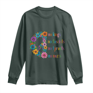 No Kings No Fascists No Tyrants No Nazis Long Sleeve Shirt Resist Retro Boho Floral Peace Sign TS02 Dark Forest Green Print Your Wear
