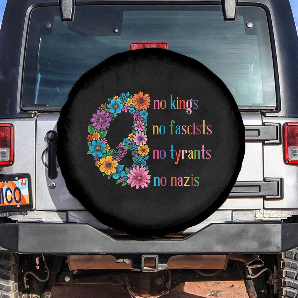 No Kings No Fascists No Tyrants No Nazis Spare Tire Cover Resist Retro Boho Floral Peace Sign TS02 No hole Black Print Your Wear
