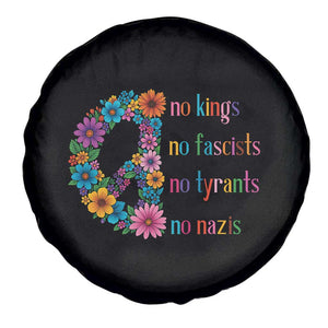 No Kings No Fascists No Tyrants No Nazis Spare Tire Cover Resist Retro Boho Floral Peace Sign TS02 Print Your Wear