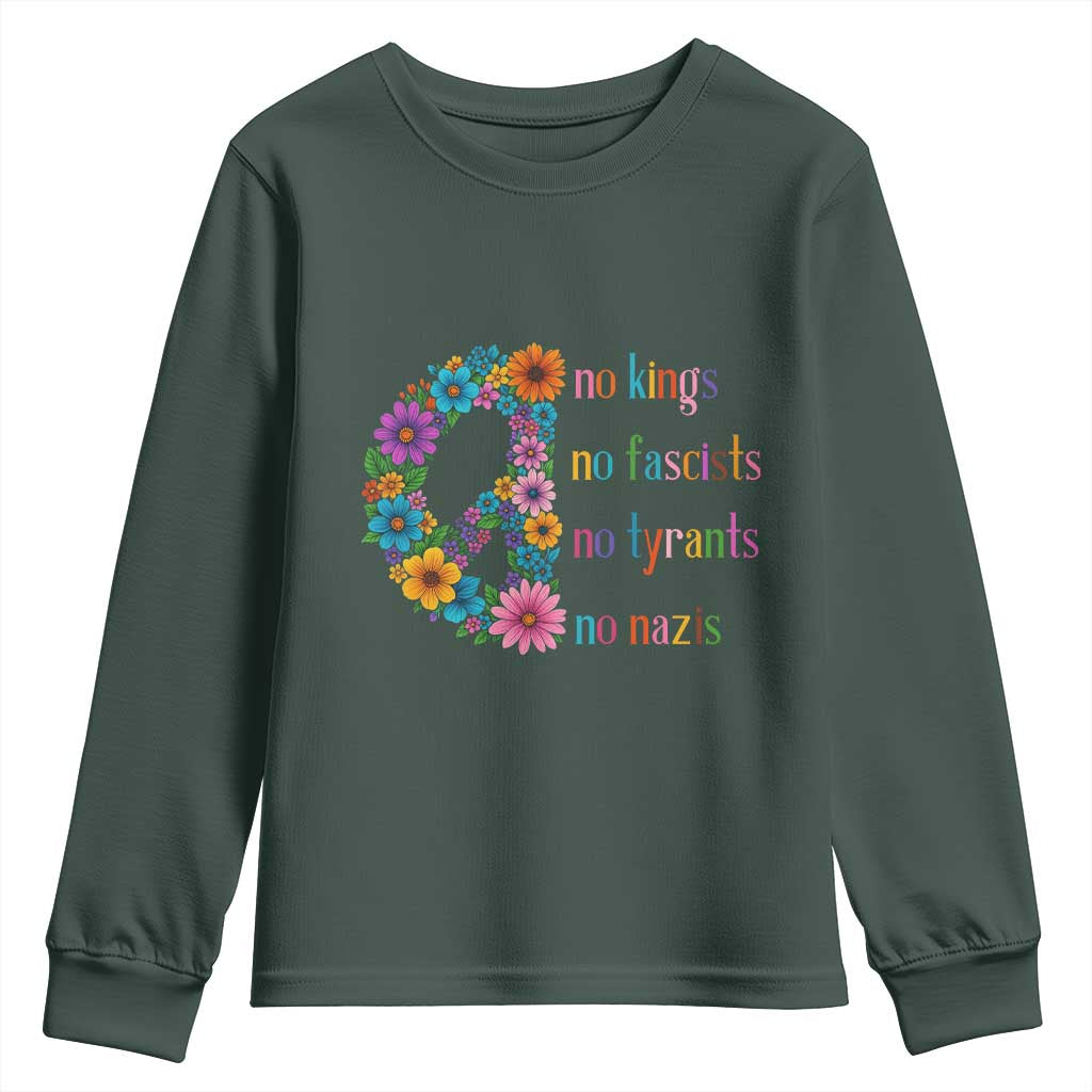 No Kings No Fascists No Tyrants No Nazis Youth Sweatshirt Resist Retro Boho Floral Peace Sign TS02 Dark Forest Green Print Your Wear