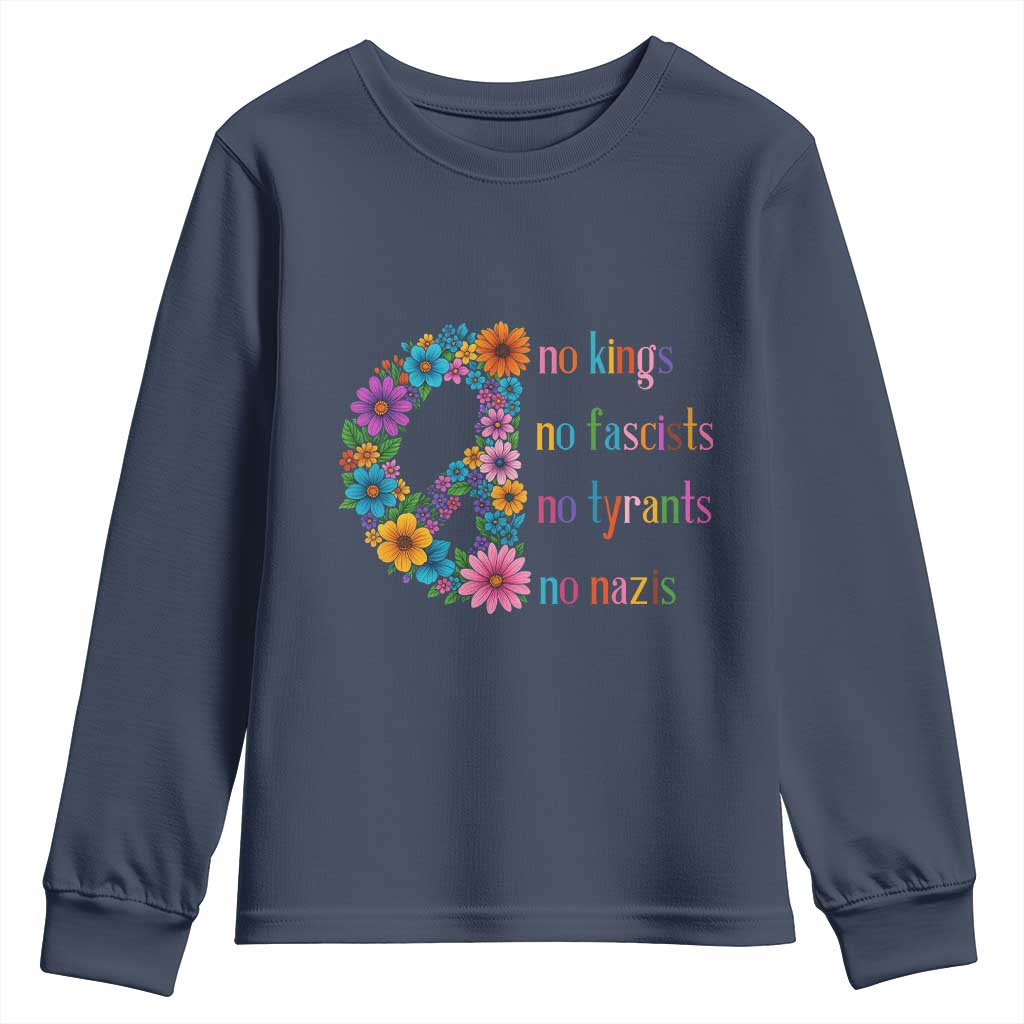No Kings No Fascists No Tyrants No Nazis Youth Sweatshirt Resist Retro Boho Floral Peace Sign TS02 Navy Print Your Wear