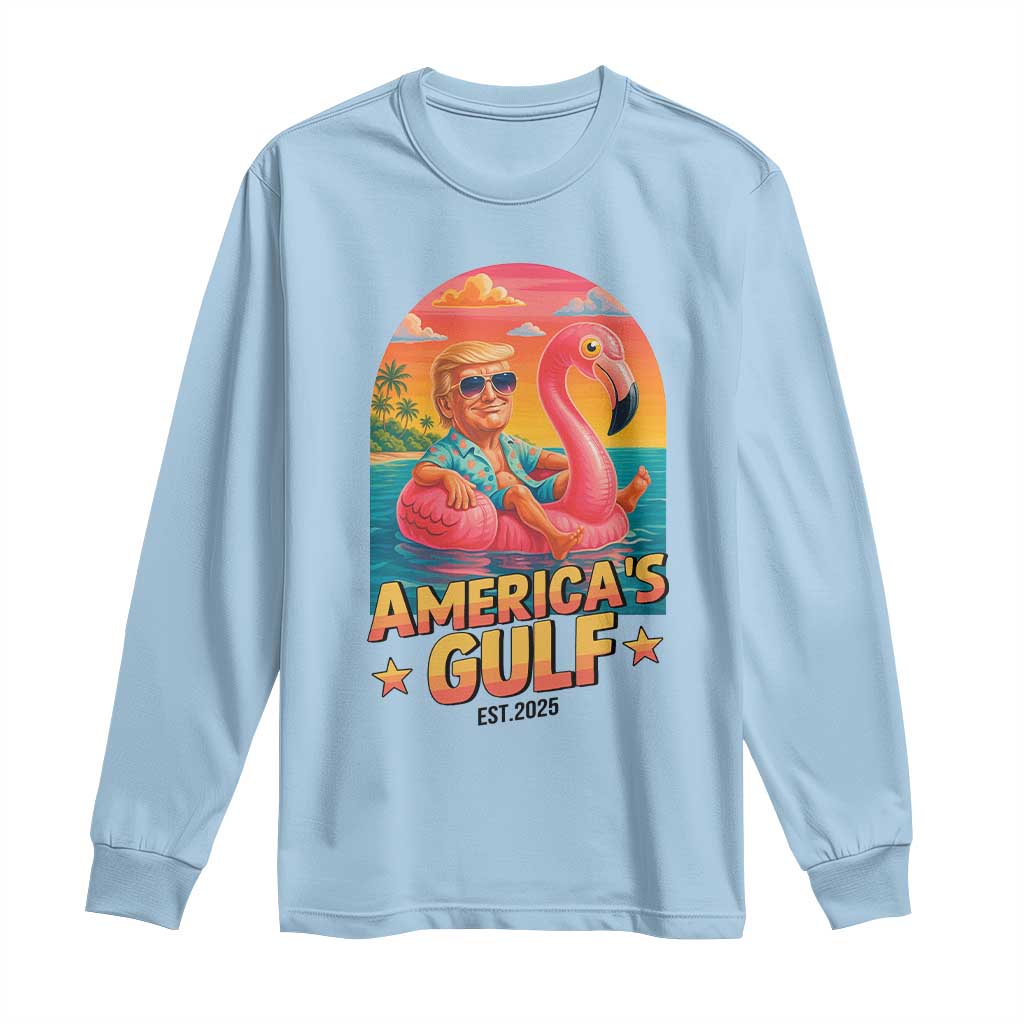 Americas Gulf Est 2025 Long Sleeve Shirt Funny Trump Flamingo Float Patriotic Beach TS02 Light Blue Print Your Wear
