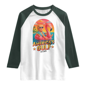 Americas Gulf Est 2025 Raglan Shirt Funny Trump Flamingo Float Patriotic Beach TS02 White Dark Forest Green Print Your Wear