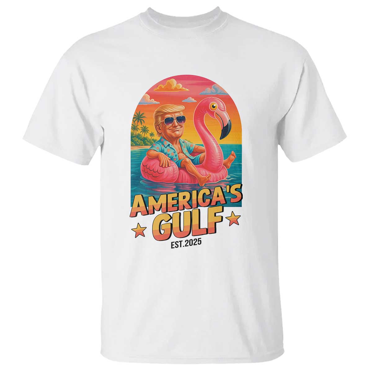 Americas Gulf Est 2025 T Shirt Funny Trump Flamingo Float Patriotic Beach TS02 White Print Your Wear