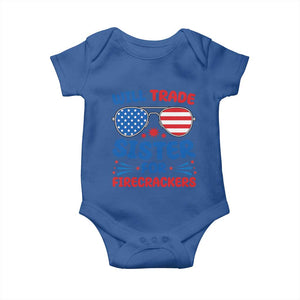 Will Trade Sister for Firecrackers Baby Onesie Funny 4th of July Patriotic Humor TS02 Royal Blue Print Your Wear