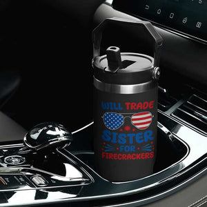 Will Trade Sister for Firecrackers Flip Straw Tumbler Funny 4th of July Patriotic Humor TS02 Print Your Wear