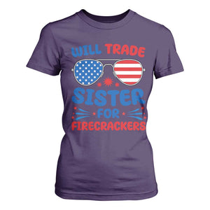 Will Trade Sister for Firecrackers T Shirt For Women Funny 4th of July Patriotic Humor TS02 Purple Print Your Wear