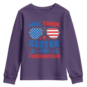 Will Trade Sister for Firecrackers Youth Sweatshirt Funny 4th of July Patriotic Humor TS02 Purple Print Your Wear