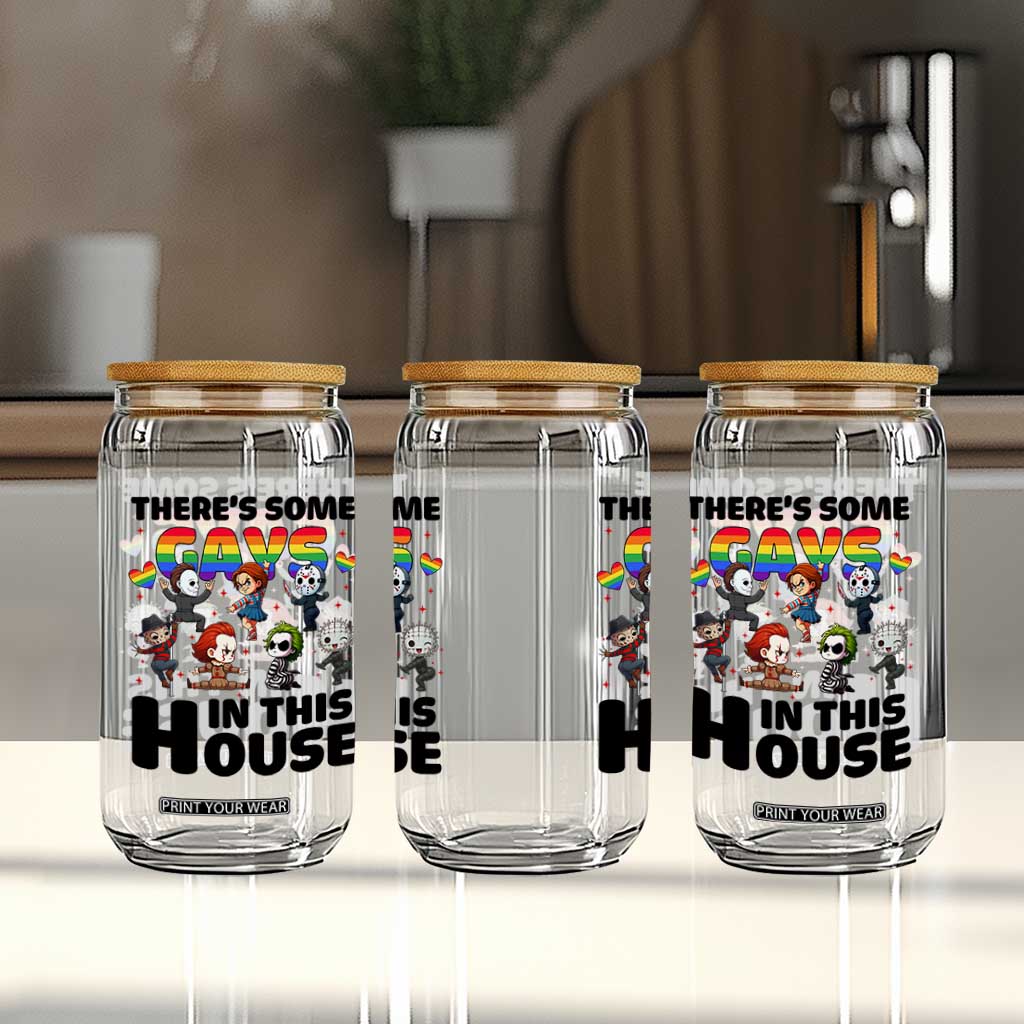 There's Some Gays in This House Glass Can Funny LGBTQ+ Horror Character Pride Mashup TS02 Print Your Wear