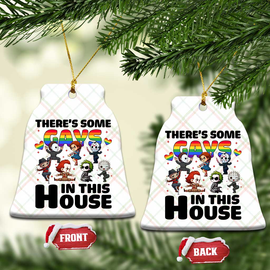 There's Some Gays in This House Ceramic Ornament Funny LGBTQ+ Horror Character Pride Mashup TS02 Print Your Wear