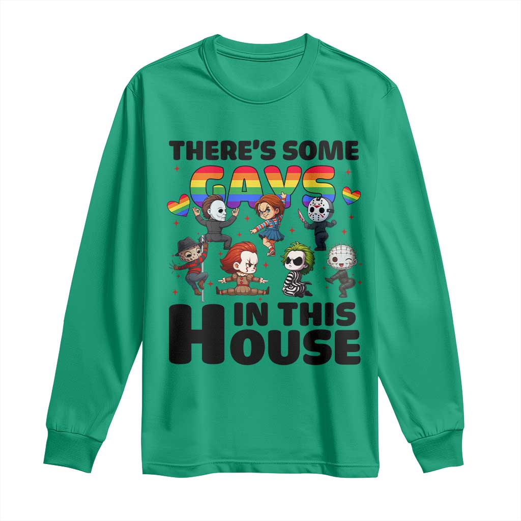 There's Some Gays in This House Long Sleeve Shirt Funny LGBTQ+ Horror Character Pride Mashup TS02 Irish Green Print Your Wear