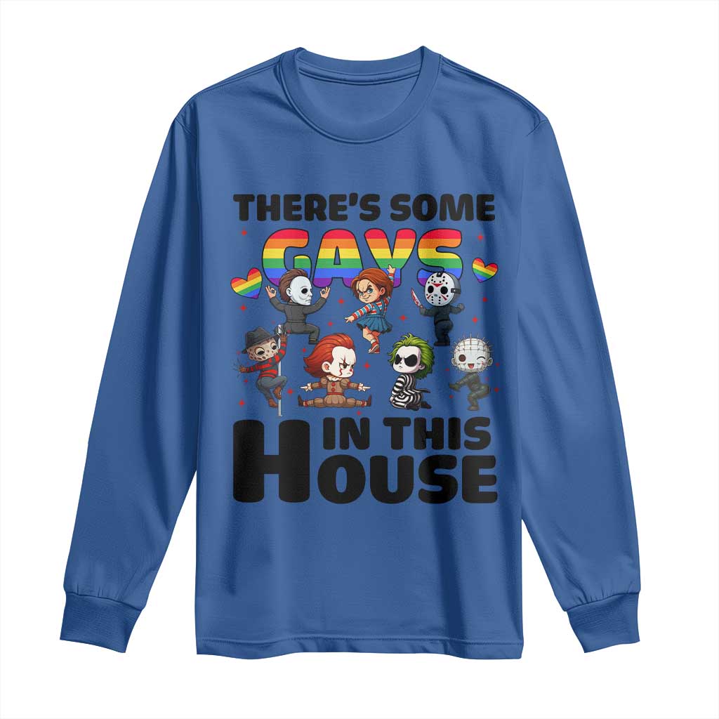 There's Some Gays in This House Long Sleeve Shirt Funny LGBTQ+ Horror Character Pride Mashup TS02 Royal Blue Print Your Wear