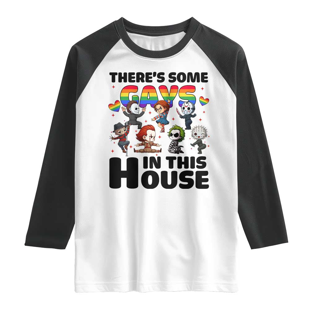 There's Some Gays in This House Raglan Shirt Funny LGBTQ+ Horror Character Pride Mashup TS02 White Black Print Your Wear
