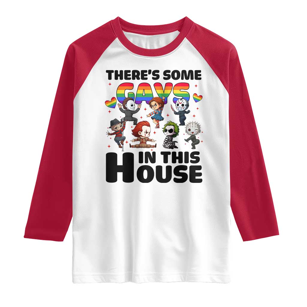 There's Some Gays in This House Raglan Shirt Funny LGBTQ+ Horror Character Pride Mashup TS02 White Red Print Your Wear