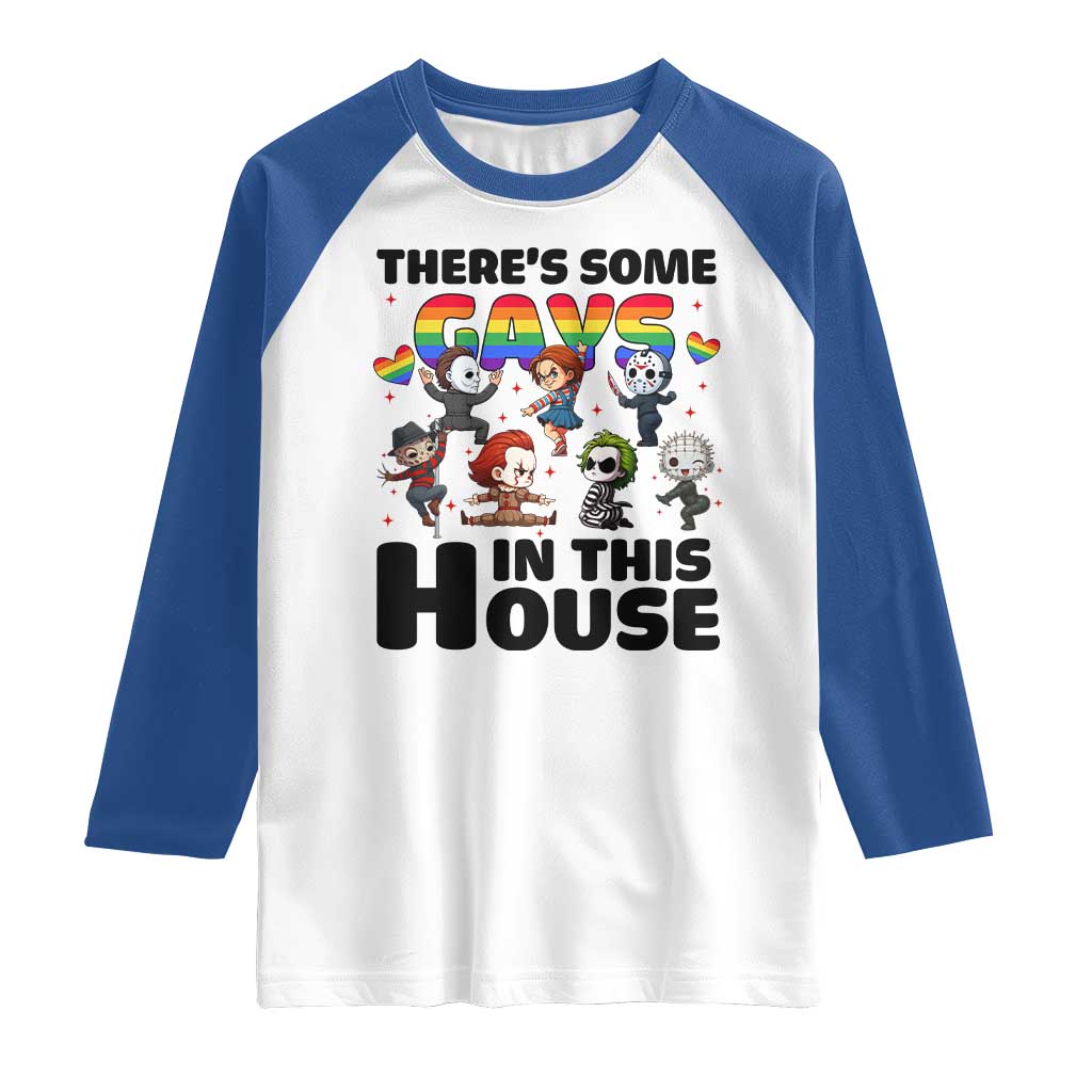 There's Some Gays in This House Raglan Shirt Funny LGBTQ+ Horror Character Pride Mashup TS02 White Royal Print Your Wear