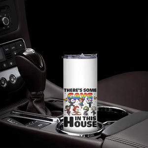There's Some Gays in This House Skinny Tumbler Funny LGBTQ+ Horror Character Pride Mashup TS02 Print Your Wear