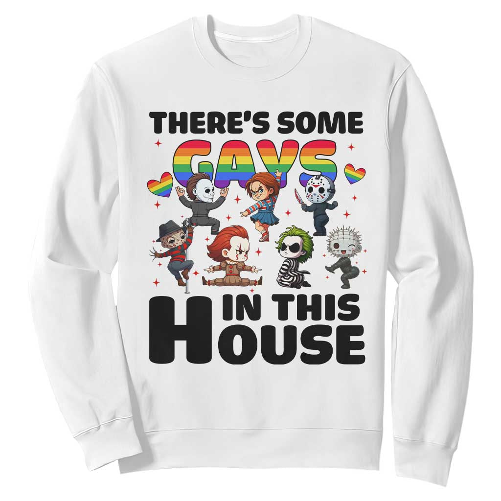 There's Some Gays in This House Sweatshirt Funny LGBTQ+ Horror Character Pride Mashup TS02 White Print Your Wear