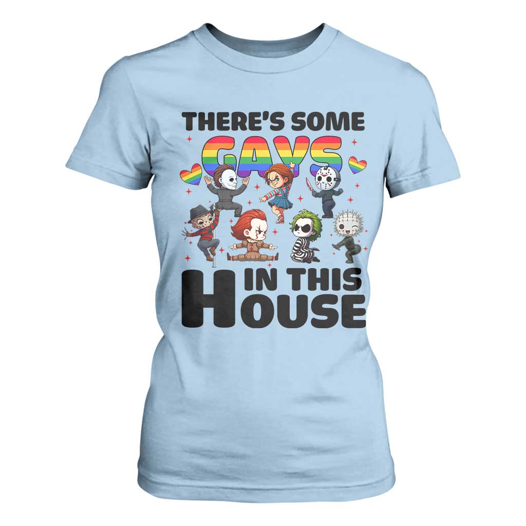 There's Some Gays in This House T Shirt For Women Funny LGBTQ+ Horror Character Pride Mashup TS02 Light Blue Print Your Wear