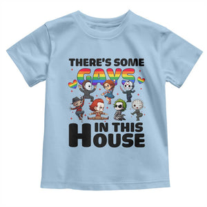 There's Some Gays in This House Toddler T Shirt Funny LGBTQ+ Horror Character Pride Mashup TS02 Light Blue Print Your Wear