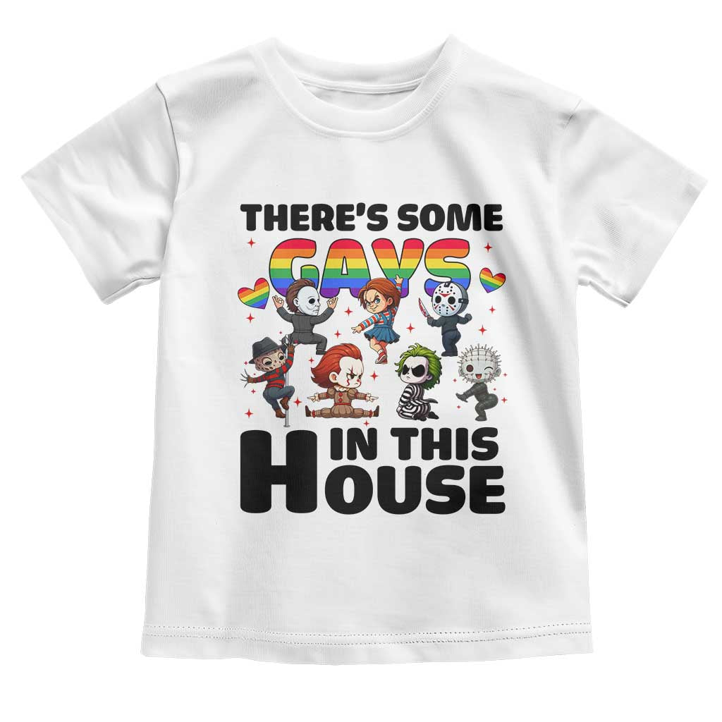 There's Some Gays in This House Toddler T Shirt Funny LGBTQ+ Horror Character Pride Mashup TS02 White Print Your Wear