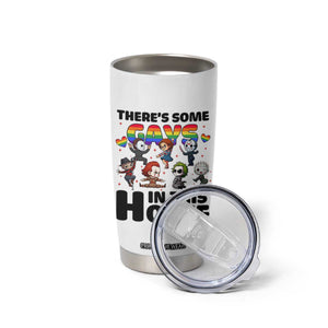 There's Some Gays in This House Tumbler Cup Funny LGBTQ+ Horror Character Pride Mashup TS02 Print Your Wear