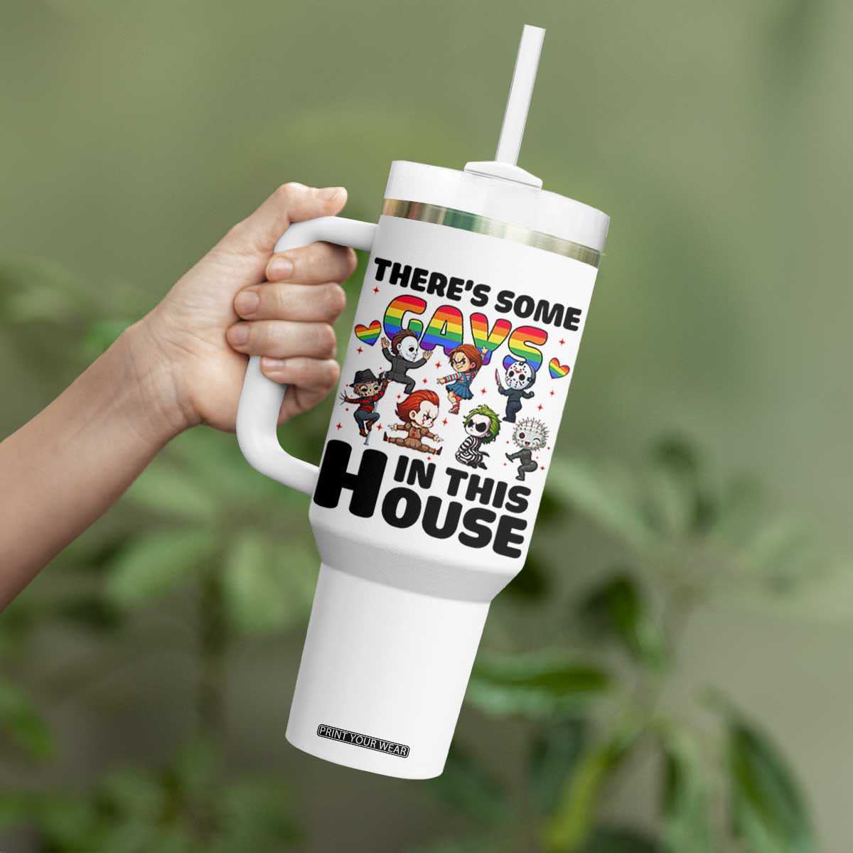 There's Some Gays in This House Tumbler With Handle Funny LGBTQ+ Horror Character Pride Mashup TS02 Print Your Wear
