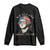 Funny George Washington Long Sleeve Shirt We All Are Going To Die Sarcasm Political American USA TS02 Black Print Your Wear