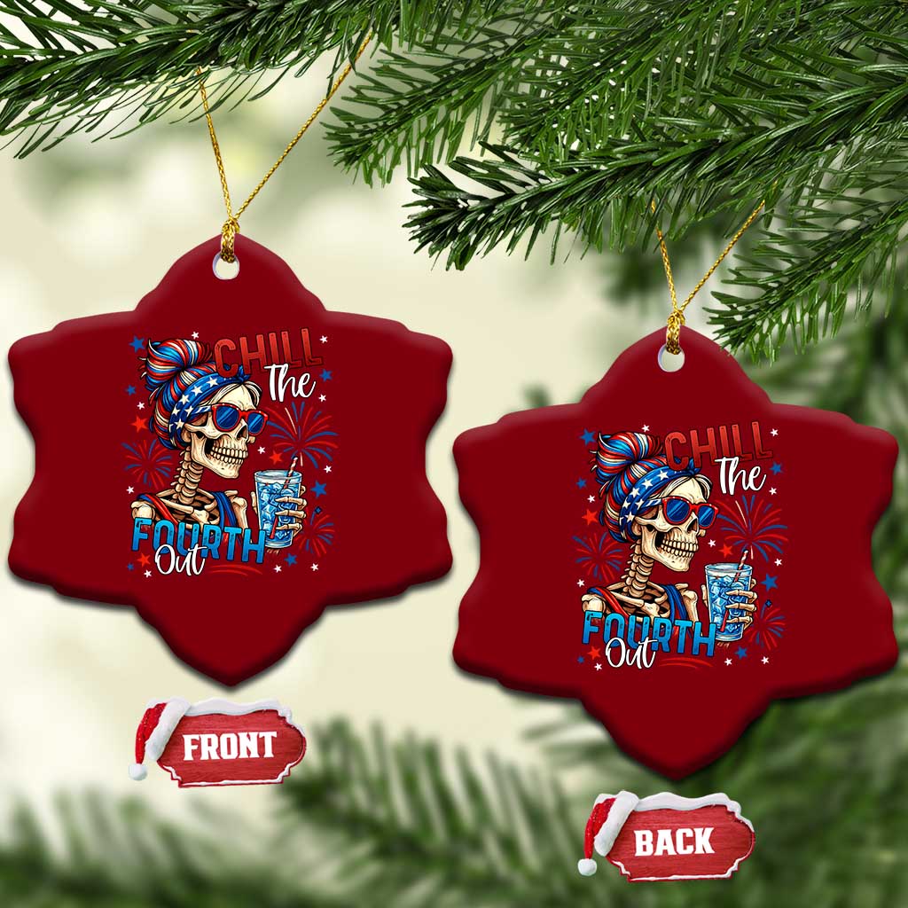 Chill the Fourth Out Skeleton Ceramic Ornament Funny Patriotic 4th of July Fireworks Party TS02 Print Your Wear