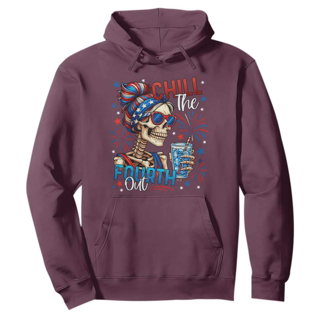Chill the Fourth Out Skeleton Hoodie Funny Patriotic 4th of July Fireworks Party TS02 Maroon Print Your Wear