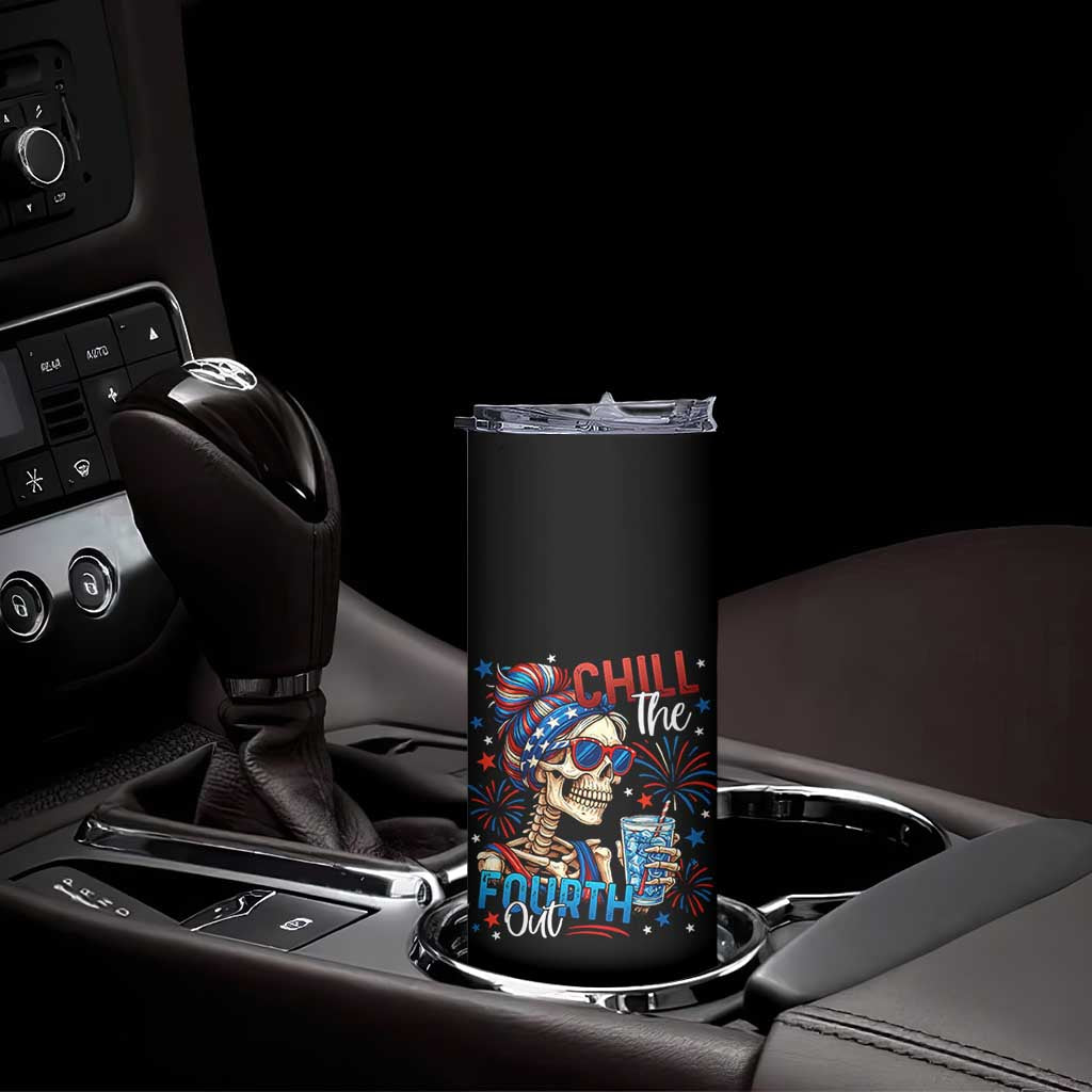 Chill the Fourth Out Skeleton Skinny Tumbler Funny Patriotic 4th of July Fireworks Party TS02 Print Your Wear