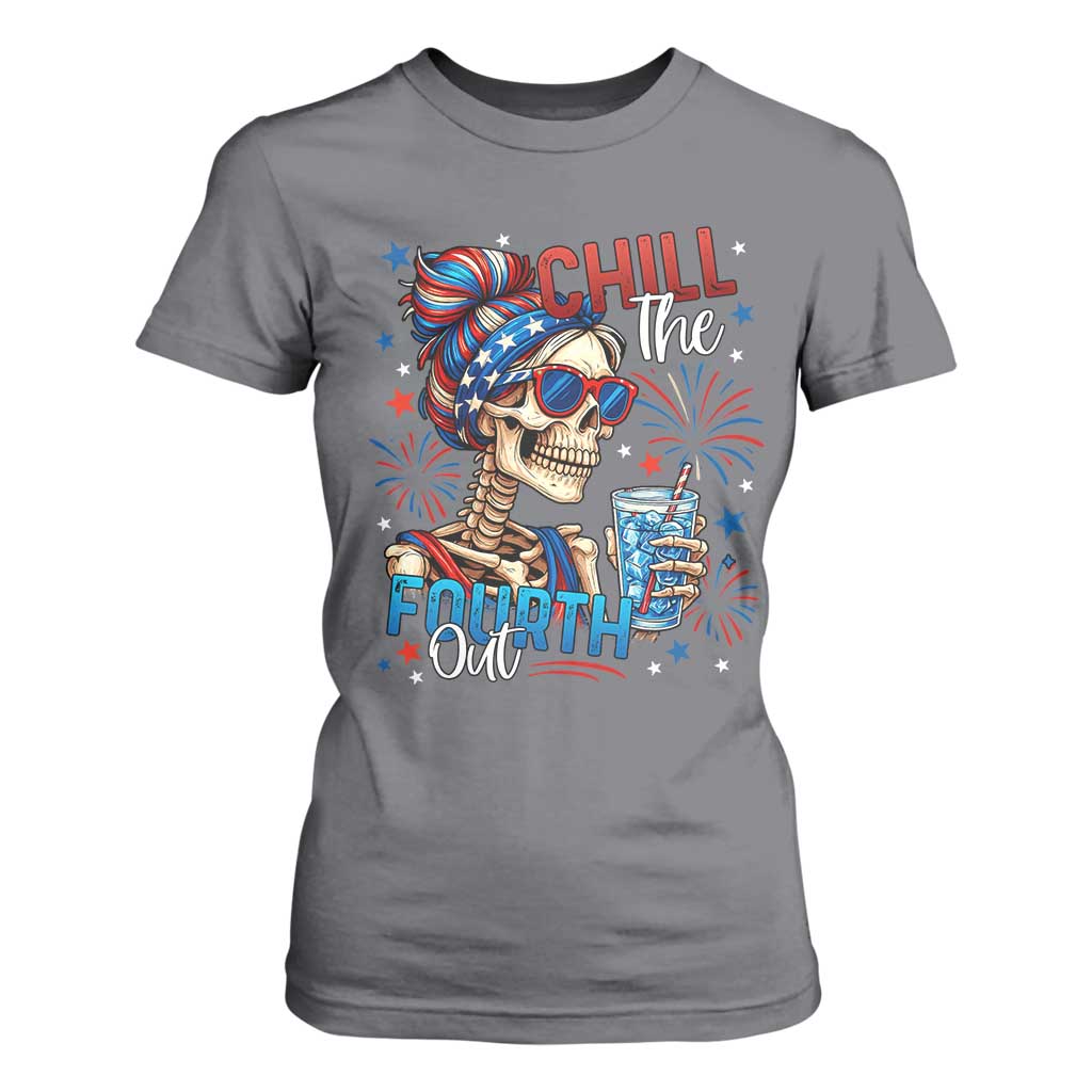 Chill the Fourth Out Skeleton T Shirt For Women Funny Patriotic 4th of July Fireworks Party TS02 Charcoal Print Your Wear