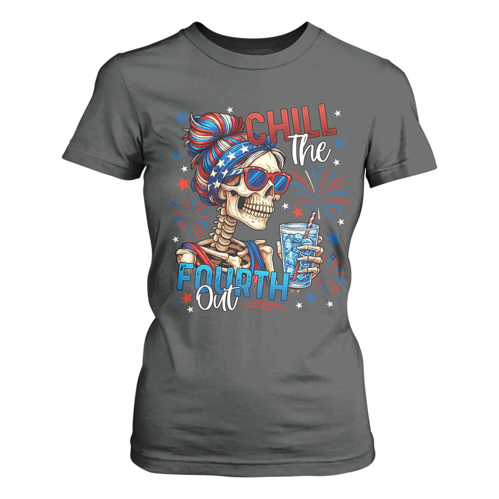 Chill the Fourth Out Skeleton T Shirt For Women Funny Patriotic 4th of July Fireworks Party TS02 Dark Heather Print Your Wear