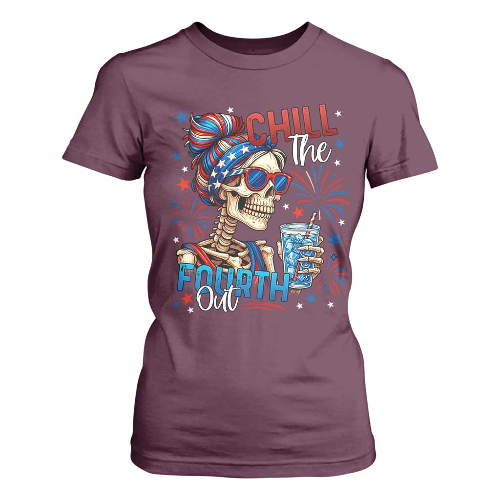 Chill the Fourth Out Skeleton T Shirt For Women Funny Patriotic 4th of July Fireworks Party TS02 Maroon Print Your Wear