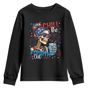 Chill the Fourth Out Skeleton Youth Sweatshirt Funny Patriotic 4th of July Fireworks Party TS02 Black Print Your Wear